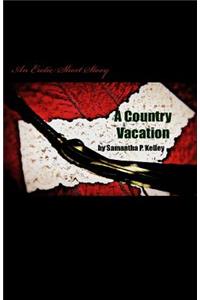 A Country Vacation