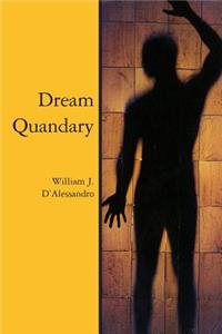 Dream Quandary