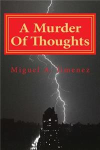 A Murder Of Thoughts