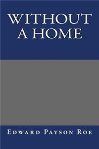 Without a Home