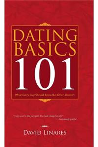 Dating Basics 101