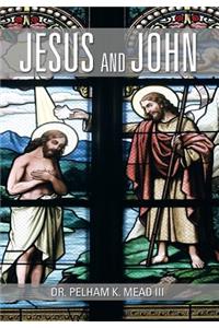 Jesus and John