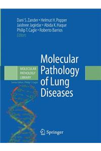 Molecular Pathology of Lung Diseases