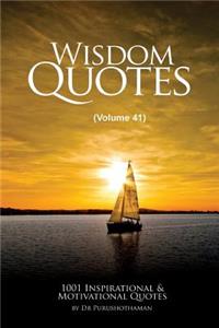 Wisdom Quotes (Volume 41)