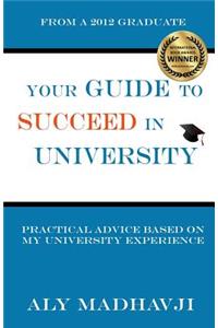 Your Guide to Succeed in University