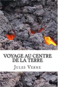 Voyage Au Centre de La Terre