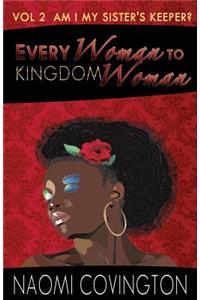 Every Woman To Kingdom Woman Vol. 2