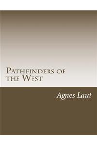 Pathfinders of the West