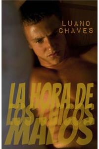 La hora de los chicos malos
