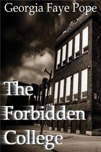 Forbidden College