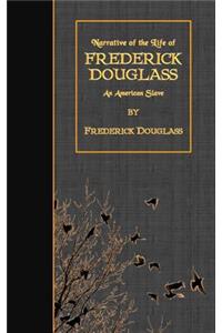 Narrative of the Life of Frederick Douglass