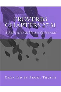 Proverbs, Chapters 27-31