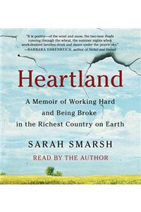 Heartland: A Memoir of Working Hard and Being Broke in the Richest Country on Earth