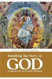 Retelling the Story of God