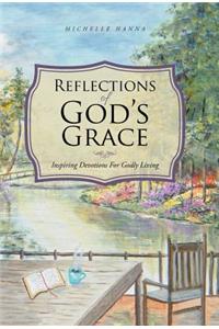 Reflections of God's Grace