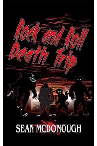 Rock and Roll Death Trip