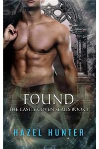 Found (Book One of the Castle Coven Series)
