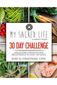 My Sacred Life - 30 Day Challenge