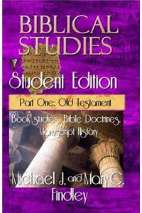 Biblical Studies Student Edition Part One