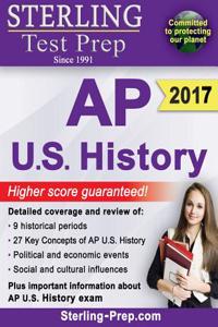 Sterling Test Prep AP U.S. History