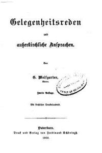 Gelegenheitsreden und ausserkirchliche Ansprachen