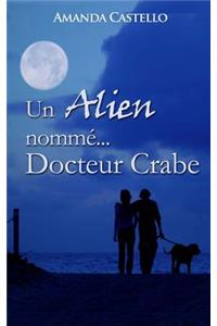 Un Alien nommé Docteur Crabe