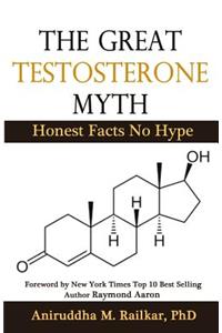 Great Testosterone Myth