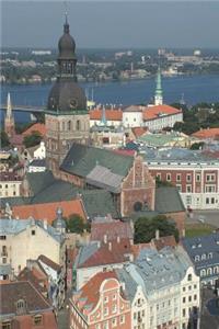 View Over Riga Latvia Journal