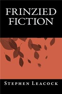 Frinzied Fiction