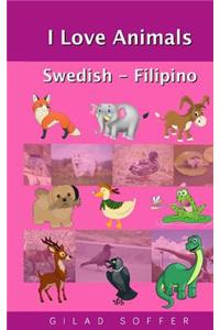 I Love Animals Swedish - Filipino