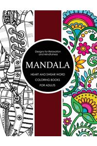 Mandala Heart and Swear Word Coloring Books for Adults