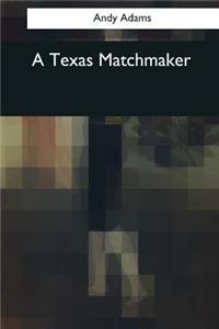 Texas Matchmaker