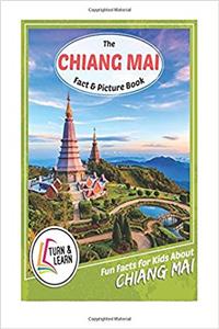 The Chiang Mai Fact and Picture Book (Turn and Learn)