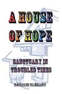A House Of Hope