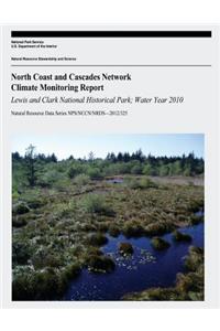 North Coast and Cascades Network Climate Monitoring Report