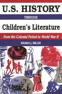U.S. History Through Children's Literature