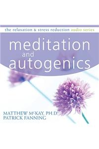 Meditation and Autogenics