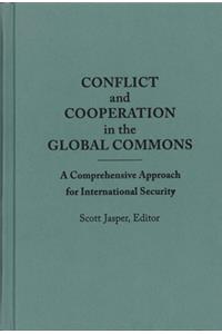 Conflict and Cooperation in the Global Commons