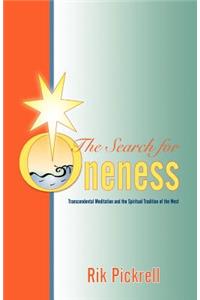 The Search for Oneness