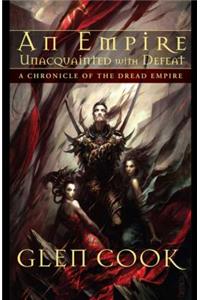 An Empire Unacquainted with Defeat