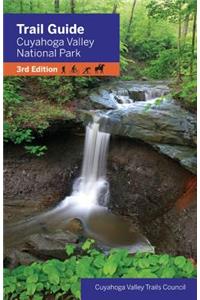 Trail Guide to Cuyahoga Valley National Park