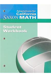 California Saxon Math Adaptations, Intermediate 6