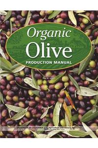 Organic Olive Production Manual