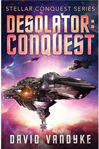 Desolator: Conquest: Conquest