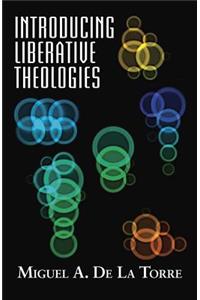 Introducing Liberative Theologies