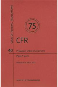 Code of Federal Regulations Title 40, Protection of Environment, Parts 149, 2013