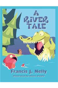 A River Tale