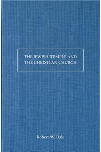Jewish Temple and the Christian Church