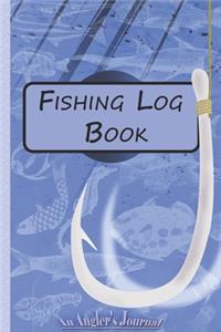 Fishing Log Book for Professional Fishermen + Fishing Trip Checklist
