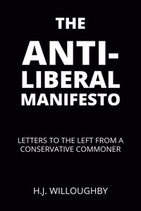 Anti-Liberal Manifesto